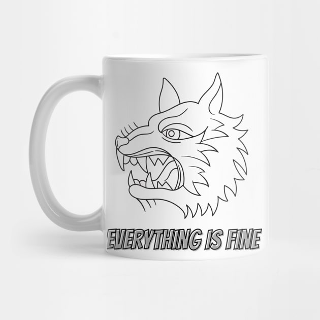 everything is fine funny and cool wolf design by the christmas shop